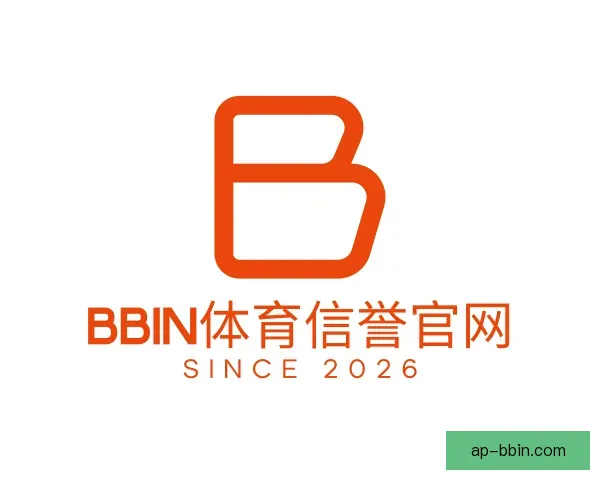 发现BBIN体育信誉官网